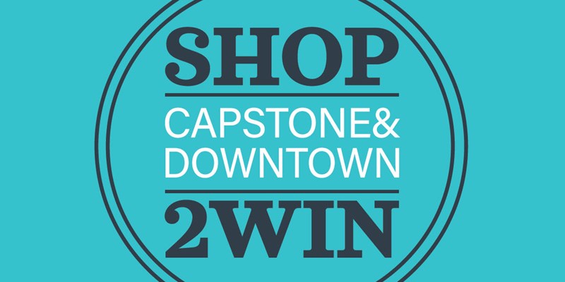 Shop2Win in Capstone and Downtown